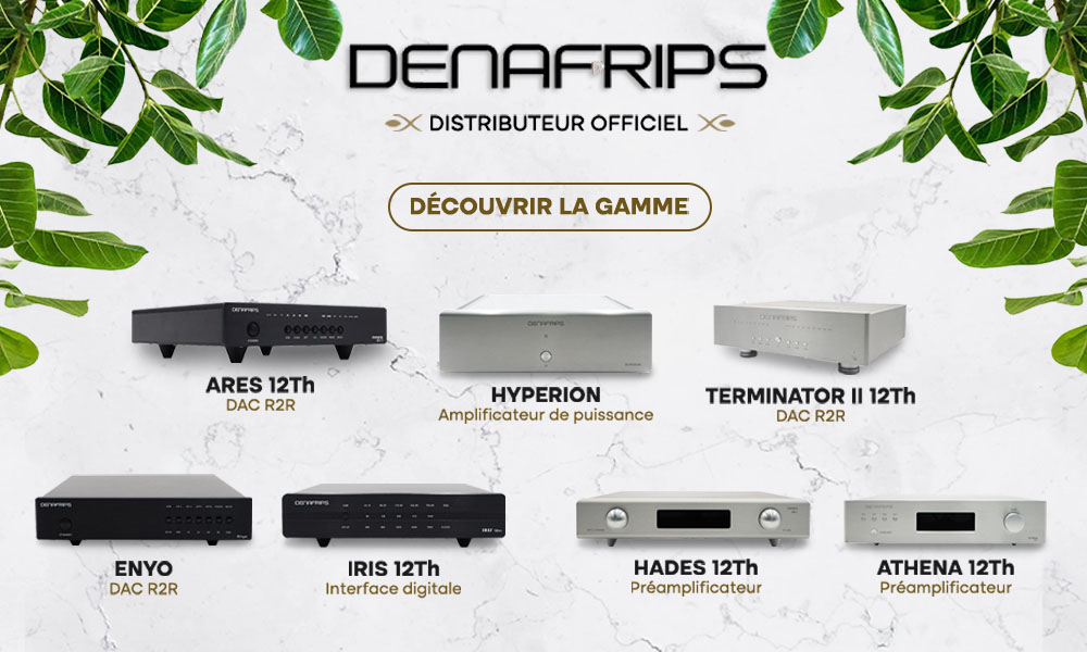 Découvrez la gamme DENAFRIPS